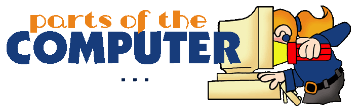 Parts of the computer